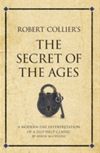 Robert Collier's The Secret of the Ages