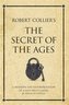 Robert Collier's The Secret of the Ages