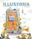 Illustoria: Invention: Issue #22: Stories, Comics, Diy, for Creative Kids and Their Grownups