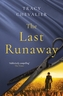 The Last Runaway