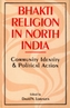 Bhakti Religion in North India
