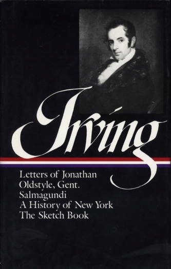 Washington Irving:  History, Tales & Sketches (LOA #16)