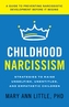 Childhood Narcissism