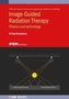 Image-Guided Radiation Therapy