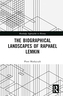 The Biographical Landscapes of Raphael Lemkin