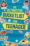 Die ultimative Bucketlist für Teenager