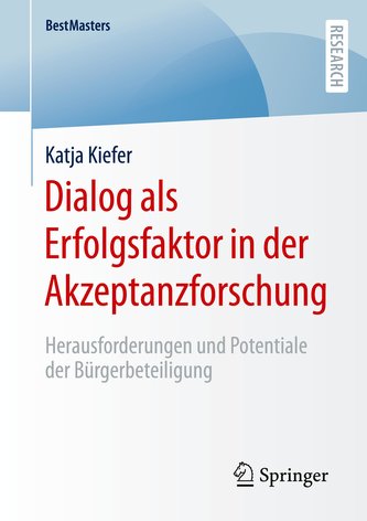 Dialog als Erfolgsfaktor in der Akzeptanzforschung