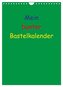 Mein bunter Bastel / Fotokalender (Wandkalender 2024 DIN A4 hoch), CALVENDO Monatskalender