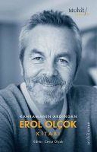 Kahramanin Ardindan Erol Olcok Kitabi