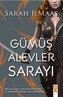 Gümüs Alevler Sarayi