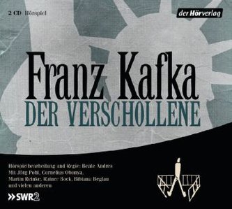 Der Verschollene, 2 Audio-CDs