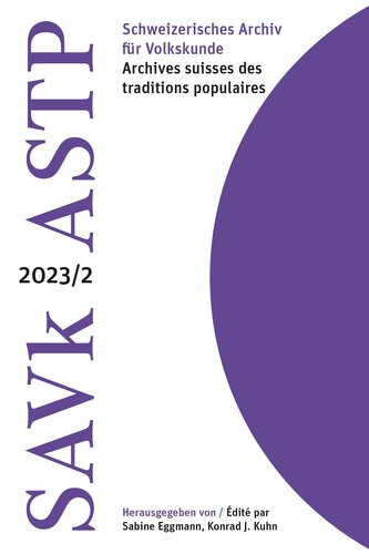 Schweizerisches Archiv für Volkskunde | Archives suisses des traditions populaires