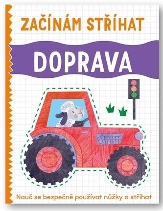 Začínám stříhat Doprava Začínám stříhat Doprava