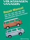 Volkswagen Vanagon Repair Manual: 1980, 1981, 1982, 1983, 1984, 1985, 1986, 1987, 1988, 1989, 1990, 1991