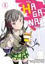 HAGANAI. Nie mam wielu przyjaciół. Tom 1