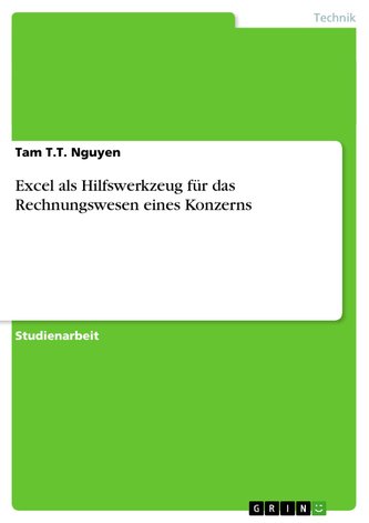 Excel als Hilfswerkzeug für das Rechnungswesen eines Konzerns