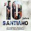 10 Jahre Santiano