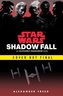 Shadow Fall (Star Wars): An Alphabet Squadron Novel