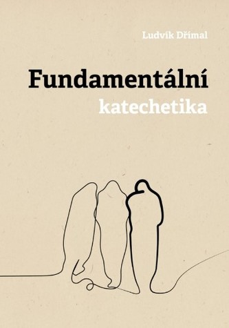 Fundamentální katechetika