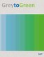 GreytoGreen