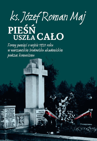 Pieśń uszła cało Pieśń uszła cało