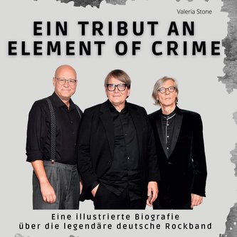 Ein Tribut an  Element of Crime