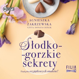 Saga czekoladowa Tom 3 Słodko-gorzkie sekrety