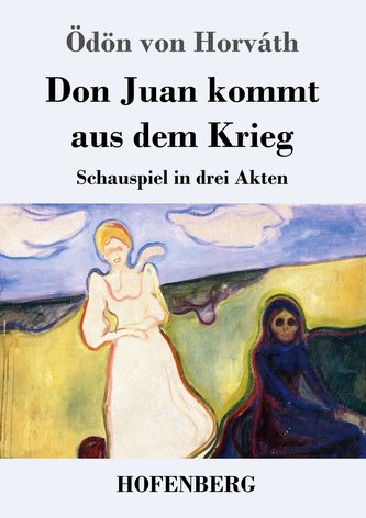 Don Juan kommt aus dem Krieg