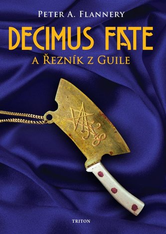 Decimus Fate a Řezník z Guile Decimus Fate a Řezník z Guile