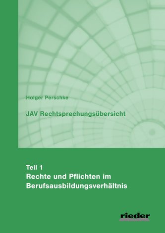 JAV Rechtsprechungsübersicht - Teil 1