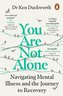 You Are Not Alone