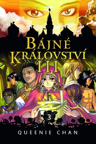 Bájné království III. Bájné království III.
