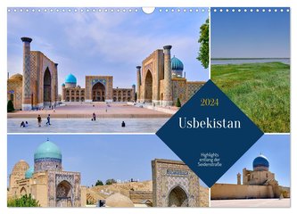 Zentralasien - Entlang der alten Seidenstraße (Wandkalender 2024 DIN A3 quer), CALVENDO Monatskalender