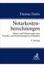 Notarkostenberechnungen