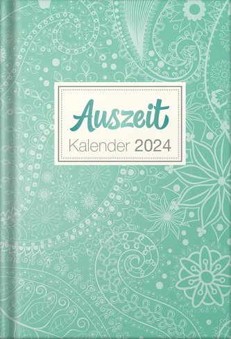 Auszeit Kalender 2024 - Taschenbuchkalender