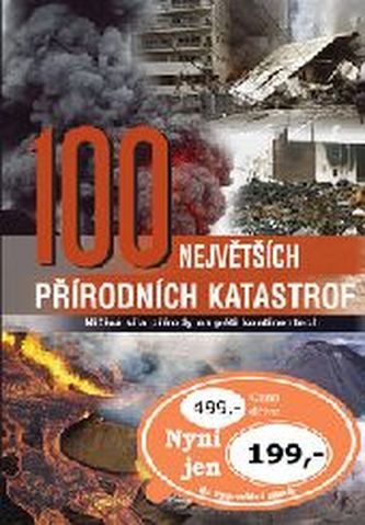 100 největších přírodních katastrof