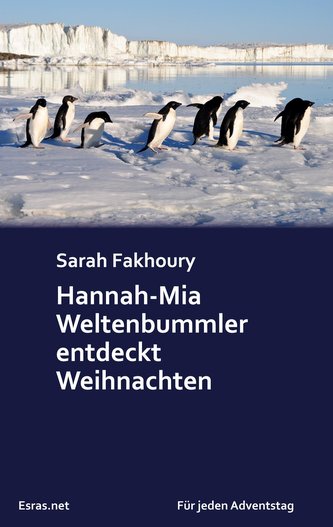 Hannah-Mia Weltenbummler entdeckt Weihnachten
