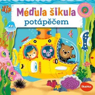 Méďula Šikula potápěčem - Obrázky s pohyblivými prvky Méďula Šikula potápěčem - Obrázky s pohyblivými prvky