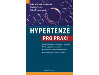 Hypertenze pro praxi Hypertenze pro praxi