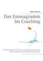 Das Enneagramm im Coaching