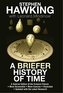 A Briefer History of Time