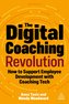 The Digital Coaching Revolution