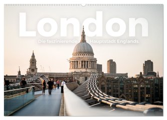 London - Die faszinierende Hauptstadt Englands. (Wandkalender 2024 DIN A2 quer), CALVENDO Monatskalender