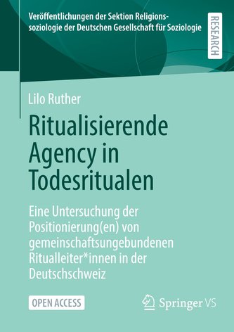 Ritualisierende Agency in Todesritualen