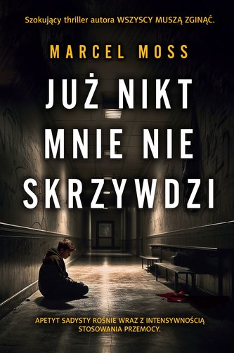 Już nikt mnie nie skrzywdzi wyd. specjalne