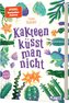 Kaktus-Serie 2: Kakteen küsst man nicht