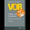 VOB im Bild - Tiefbau- und Erdarbeiten - mit E-Book