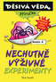 Nechutně výživné experimenty