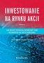 Inwestowanie na rynku akcji