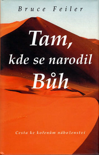 Tam kde se narodil Bůh